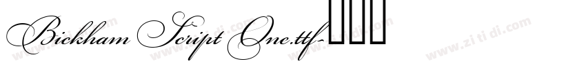 Bickham Script One.ttf字体转换